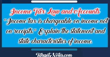 Income tax is chargeable on income not on receipts