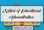 Nature of Educational Administration