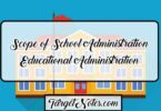 Scope of School Administration