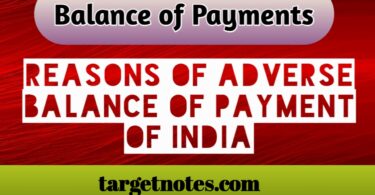 Reasons of adverse balance of payment of India.