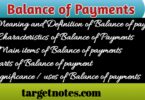 Balance of Payments: Meaning, Definitions, Characteristics and Uses