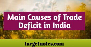 Main Causes of Trade Deficit in India