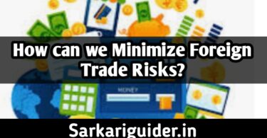 How can we minimize foreign trade risks?