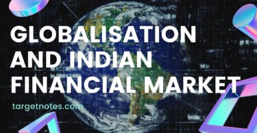 Globalisation and Indian Financial Market