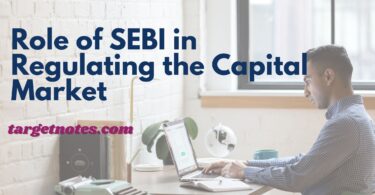 Role of SEBI in Regulating the Capital Market