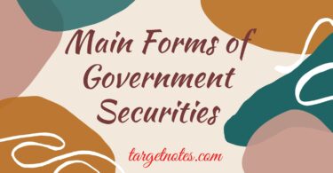 Main Forms of Government Securities