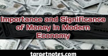 Approaches regarding Definitions of Money and its Function