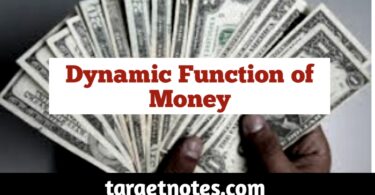 Dynamic Functions of Money