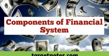 Components of Financial System