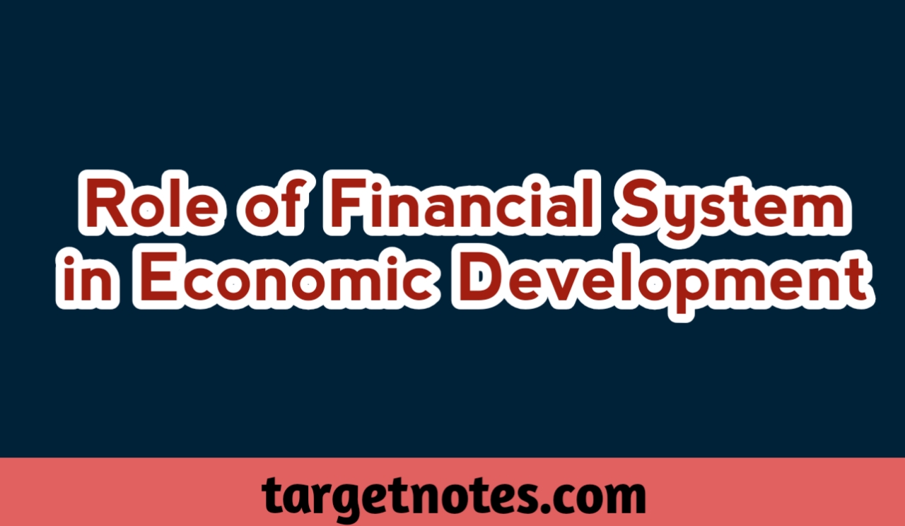 role-of-financial-system-in-economic-development