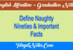 Define Naughty Nineties & Important Facts