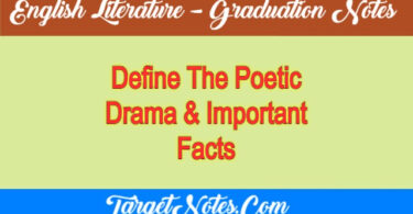 Define The Poetic Drama & Important Facts