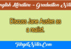 Discuss Jane Austen as a realist.