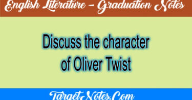 Discuss the character of Oliver Twist