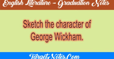 Sketch the character of George Wickham.