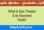 What is Epic Theatre & its Important Facts?