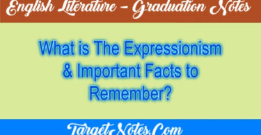 What is The Expressionism & Important Facts to Remember?