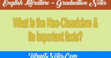 What is the Neo-Classicism & its important facts?