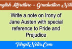 Write a note on Irony of Jane Austen with special reference to Pride and Prejudice