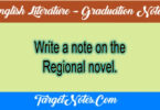 Write a note on the Regional novel.