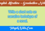 Write a short note on narrative technique of a novel.