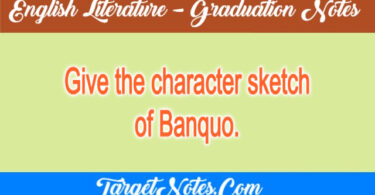 Give the character sketch of Banquo.