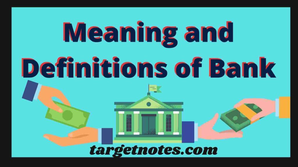 meaning-and-definitions-of-bank