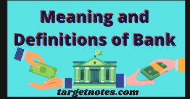 Meaning and Definitions of Bank