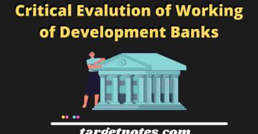 Critical Evalution of Working of Development Banks