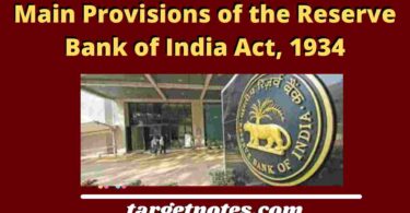 Main Provisions of the Reserve Bank of India Act, 1934