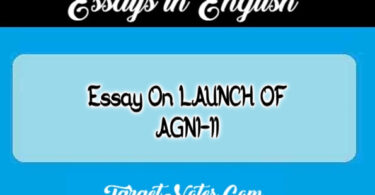 Essay On LAUNCH OF AGNI-II