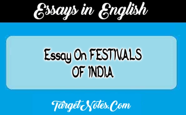 Essay On FESTIVALS OF INDIA