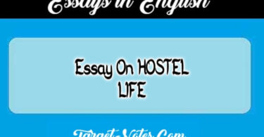 Essay On HOSTEL LIFE