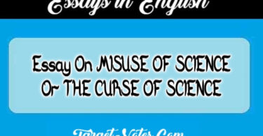 Essay On MISUSE OF SCIENCE Or THE CURSE OF SCIENCE