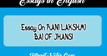 Essay On RANI LAKSHMI BAI OF JHANSI