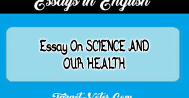 Essay On SCIENCE AND OUR HEALTH