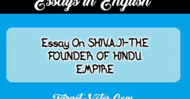 Essay On SHIVAJI-THE FOUNDER OF HINDU EMPIRE