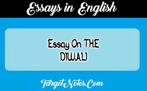 Essay On THE DIWALI