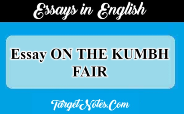 Essay ON THE KUMBH FAIR AT HARDWAR AND ITS TRAGEDY
