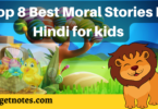 8 Best Moral Stories In Hindi for kids