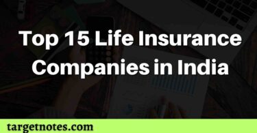 Top 15 Life Insurance Companies in India